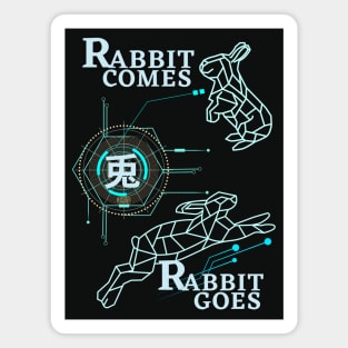 Rabbit Comes Rabbit Goes: Cyber Rabbit 2 Magnet
